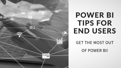 Power Bi Tips For End Users